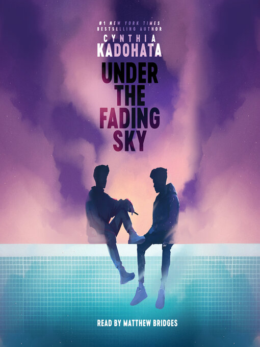 Title details for Under the Fading Sky by Cynthia Kadohata - Available
